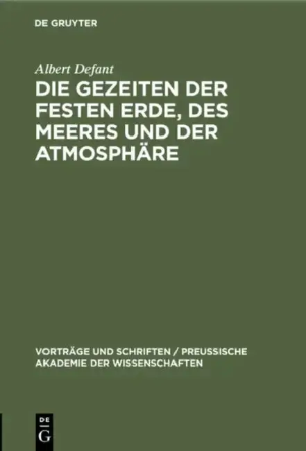 Cover of Die Gezeiten Der Festen Erde, Des Meeres Und Der Atmosphäre