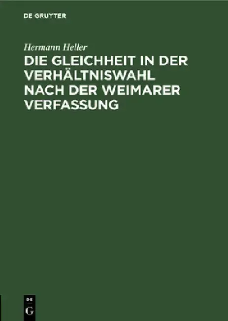 Cover of Die Gleichheit in Der Verhältniswahl Nach Der Weimarer Verfassung