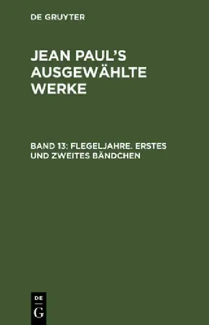 Cover of Flegeljahre. Erstes und zweites Bändchen