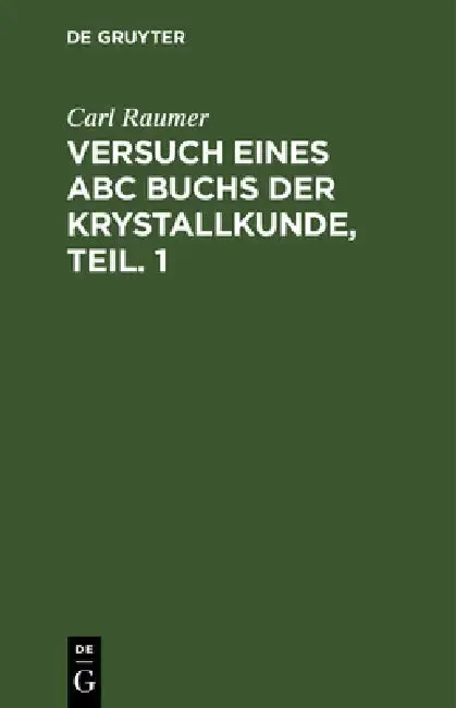 Cover of Versuch eines ABC Buchs der Krystallkunde, Teil. 1