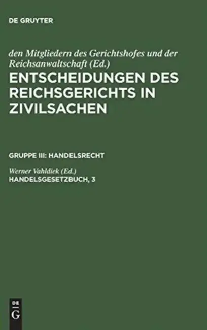 Cover of Entscheidungen des Reichsgerichts in Zivilsachen, Handelsgesetzbuch, 3
