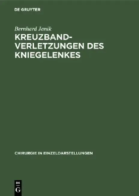 Cover of Kreuzbandverletzungen des Kniegelenkes