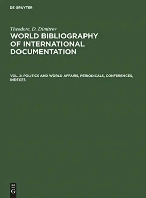 Cover of Politics and world affairs, periodicals, conferences, indexes