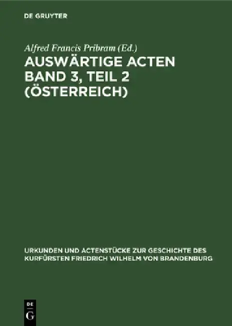 Cover of Auswärtige Acten Band 3, Teil 2 (Österreich)