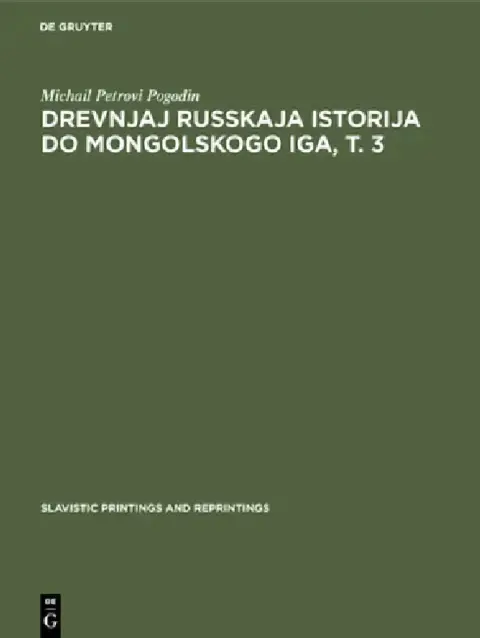 Cover of Drevnjaj russkaja istorija do mongolskogo iga, T. 3