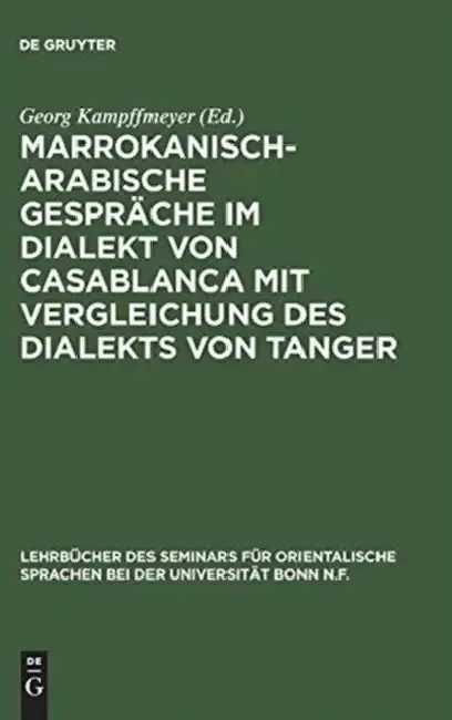Cover of Marrokanisch-Arabische Gespräche im Dialekt von Casablanca mit Vergleichung des Dialekts von Tanger