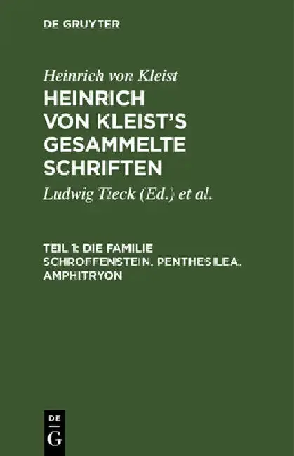 Cover of Die Familie Schroffenstein. Penthesilea. Amphitryon