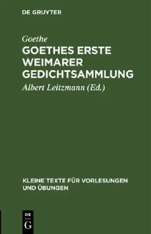 Cover of Goethes Erste Weimarer Gedichtsammlung