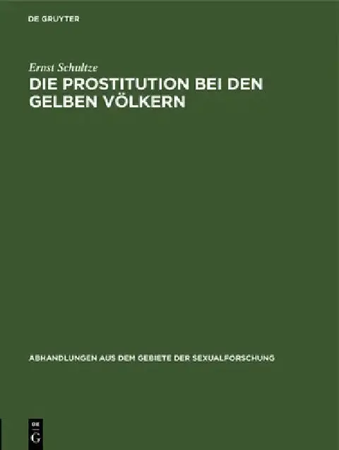 Cover of Die Prostitution Bei Den Gelben Völkern