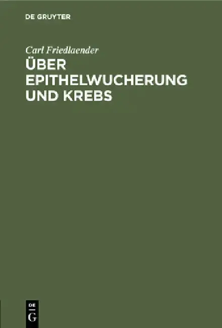Cover of Über Epithelwucherung und Krebs