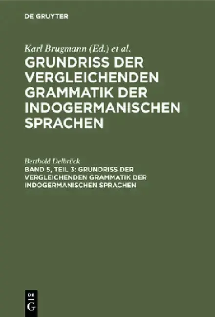 Cover of Vergleichende Syntax Der Indogermanische Sprachen, Teil 3