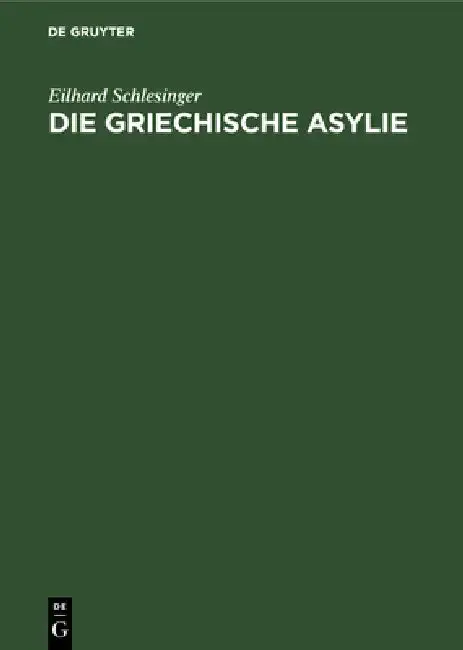 Cover of Die Griechische Asylie