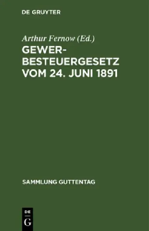 Cover of Gewerbesteuergesetz vom 24. Juni 1891