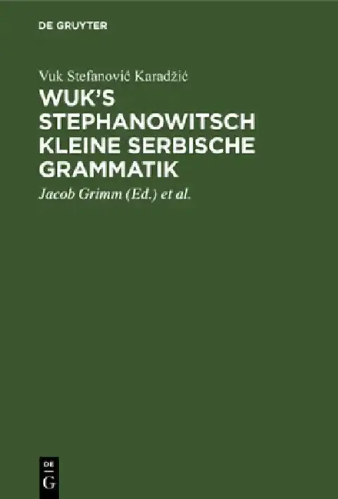 Cover of Wuk's Stephanowitsch Kleine Serbische Grammatik
