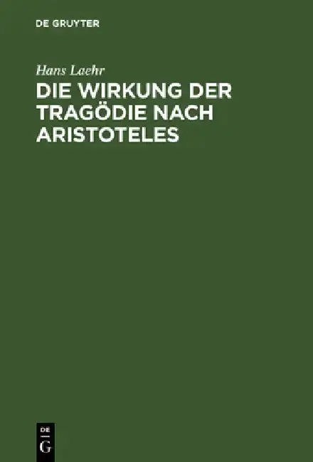 Cover of Die Wirkung der Tragödie nach Aristoteles