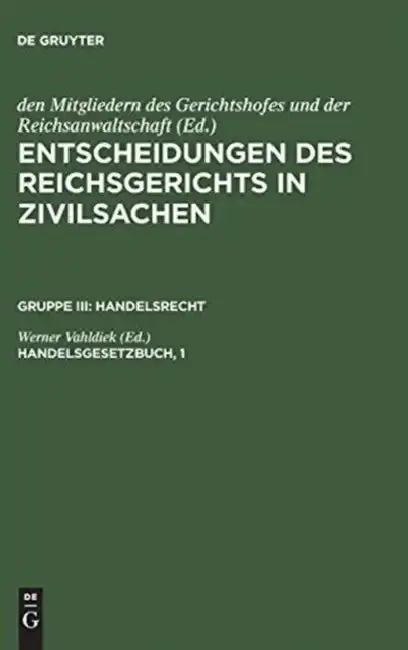 Cover of Entscheidungen des Reichsgerichts in Zivilsachen, Handelsgesetzbuch, 1