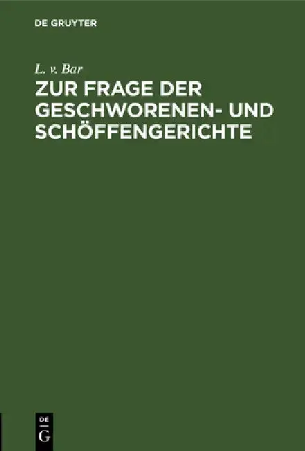 Cover of Zur Frage Der Geschworenen- Und Schöffengerichte