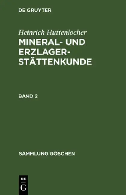 Cover of Sammlung Göschen Mineral- und Erzlagerstättenkunde
