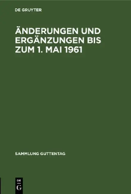 Cover of Änderungen Und Ergänzungen Bis Zum 1. Mai 1961