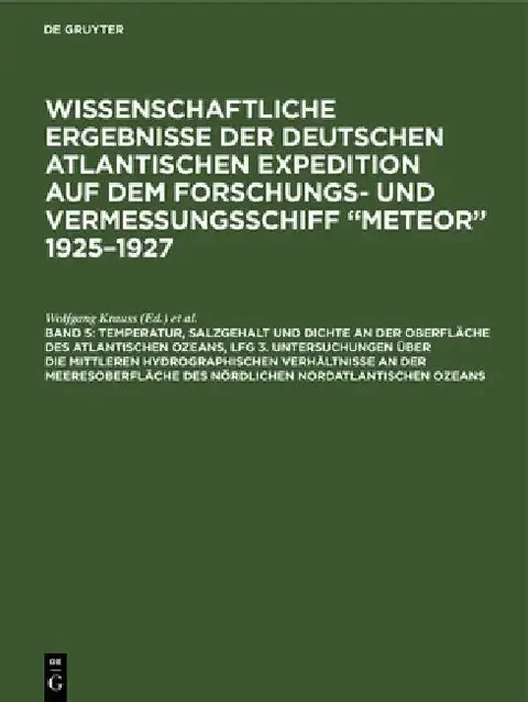 Cover of Temperatur, Salzgehalt Und Dichte an Der Oberfläche Des Atlantischen Ozeans, Lfg 3. Untersuchungen Über Die Mittleren Hydrographischen Verhältnisse an
