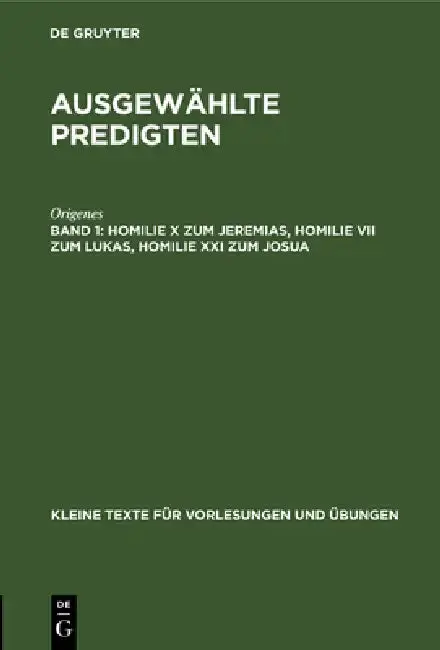 Cover of Homilie X Zum Jeremias, Homilie VII Zum Lukas, Homilie XXI Zum Josua
