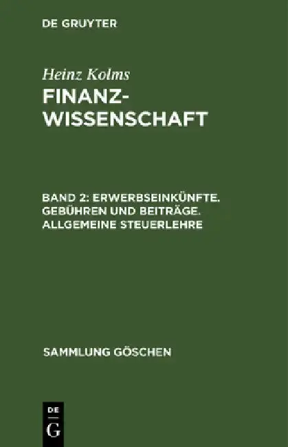 Cover of Erwerbseinkünfte. Gebühren und Beiträge. Allgemeine Steuerlehre