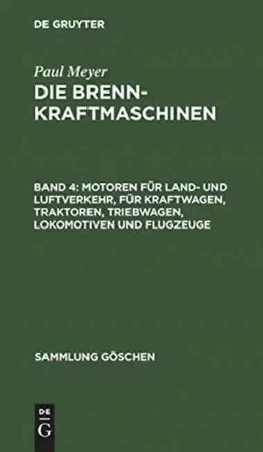 Cover of Motoren für Land- und Luftverkehr, für Kraftwagen, Traktoren, Triebwagen, Lokomotiven und Flugzeuge