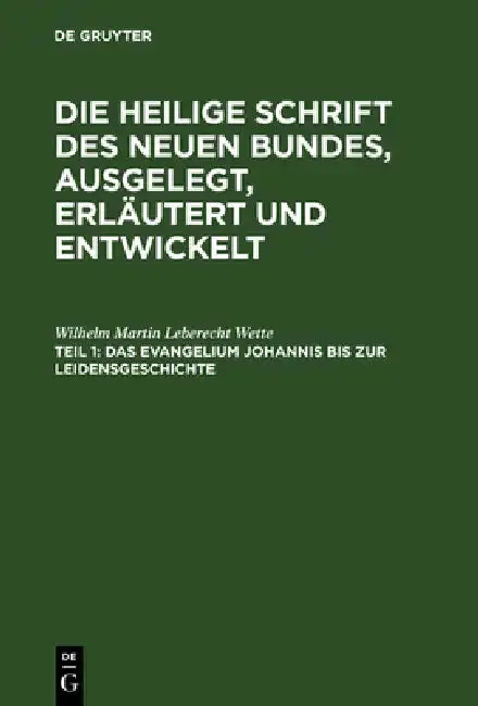 Cover of Das Evangelium Johannis Bis Zur Leidensgeschichte