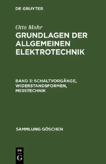Cover of Schaltvorgänge, Widerstandsformen, Messtechnik