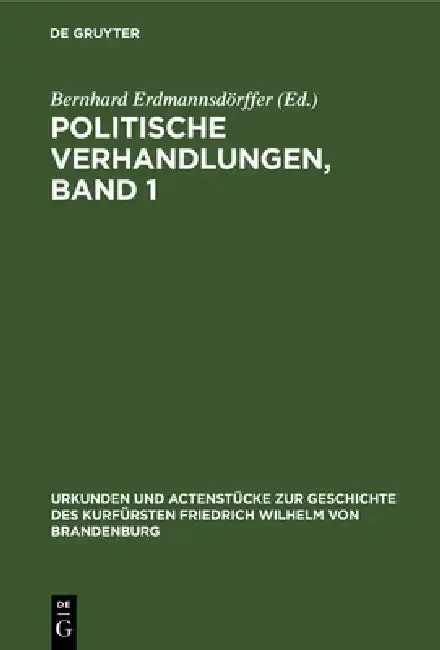 Cover of Politische Verhandlungen, Band 1