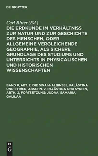 Cover of Die Sinai-Halbinsel, Palästina Und Syrien, Abschn. 2. Palästina Und Syrien, Abth. 2, Fortsetzung