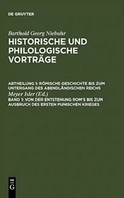 Cover of Von Der Entstehung Rom's Bis Zum Ausbruch Des Ersten Punischen Krieges