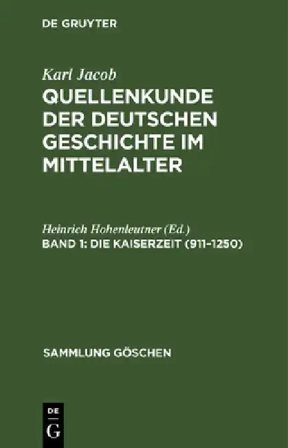 Cover of Die Kaiserzeit (911-1250)
