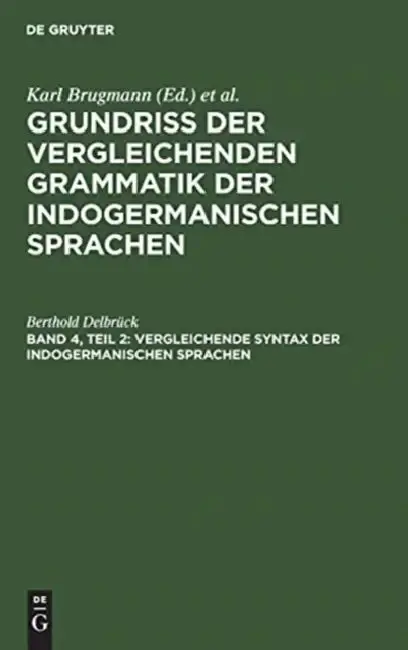 Cover of Vergleichende Syntax der indogermanischen Sprachen