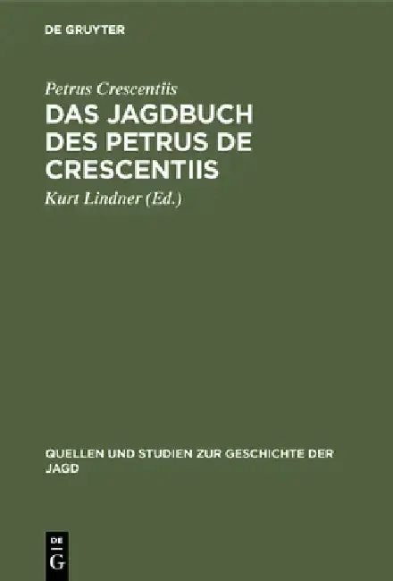 Cover of Das Jagdbuch des Petrus de Crescentiis