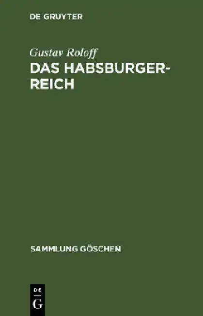 Cover of Das Habsburger-Reich
