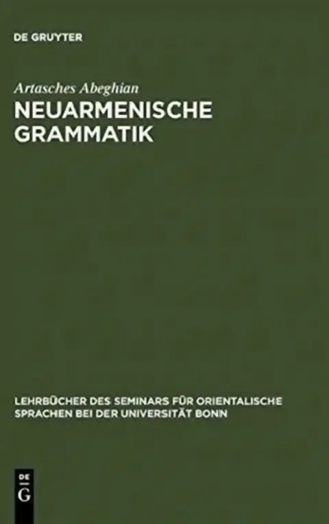 Cover of Neuarmenische Grammatik