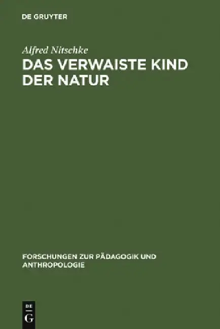 Cover of Das verwaiste Kind der Natur