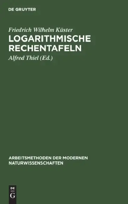Cover of Logarithmische Rechentafeln