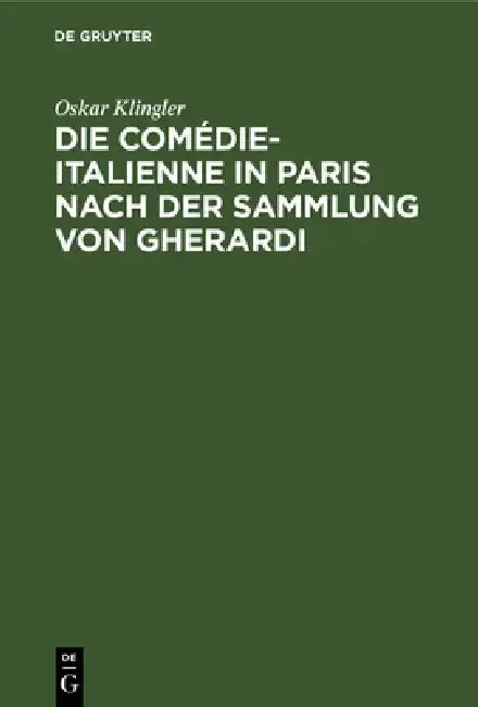 Cover of Die Comédie-Italienne in Paris Nach Der Sammlung Von Gherardi