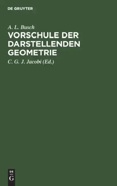 Cover of Vorschule Der Darstellenden Geometrie