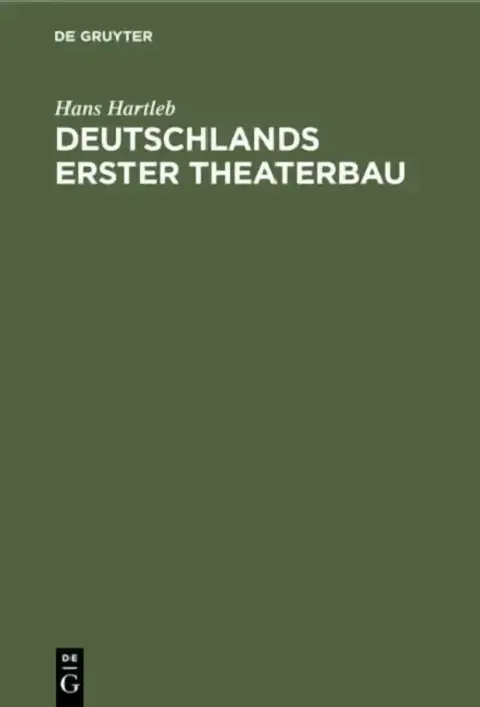 Cover of Deutschlands Erster Theaterbau