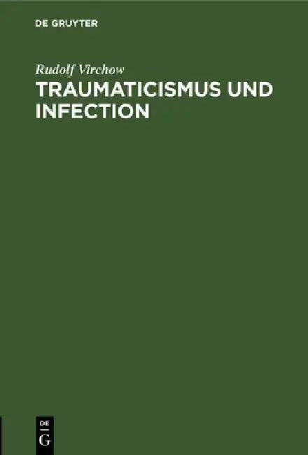 Cover of Traumaticismus und Infection