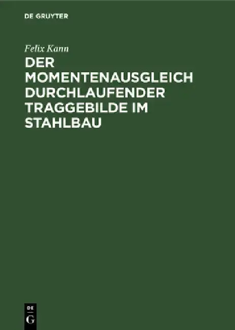 Cover of Der Momentenausgleich Durchlaufender Traggebilde Im Stahlbau