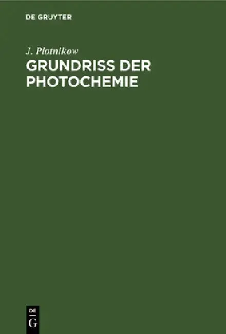 Cover of Grundriss Der Photochemie