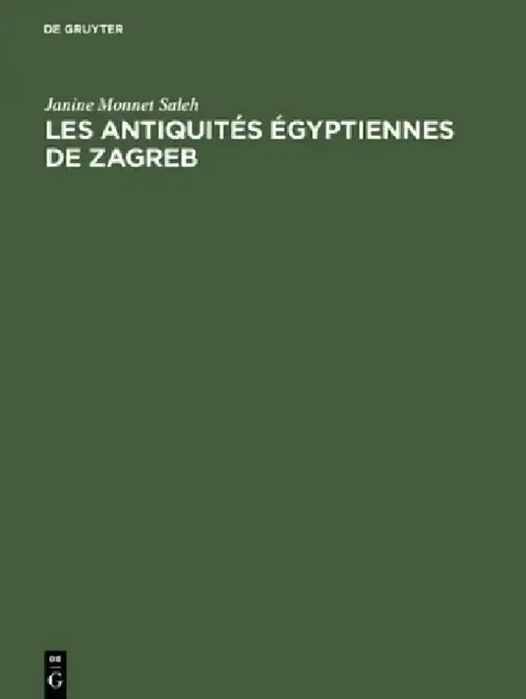 Cover of Les antiquités égyptiennes de Zagreb