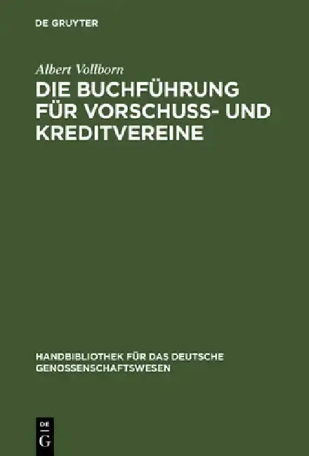 Cover of Die Buchführung für Vorschuß- und Kreditvereine
