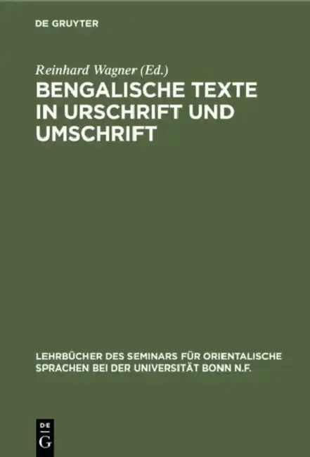 Cover of Bengalische Texte in Urschrift Und Umschrift