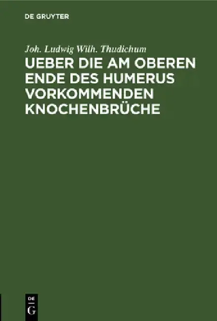 Cover of Ueber Die Am Oberen Ende Des Humerus Vorkommenden Knochenbrüche