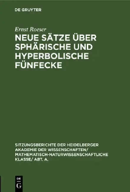 Cover of Neue Sätze Über Sphärische Und Hyperbolische Fünfecke